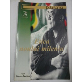 ETICA NOULUI  MILENIU - Dalai  Lama